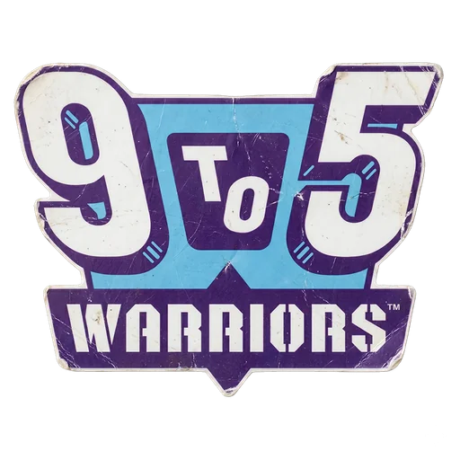 9 to 5 Warriors worn sticker